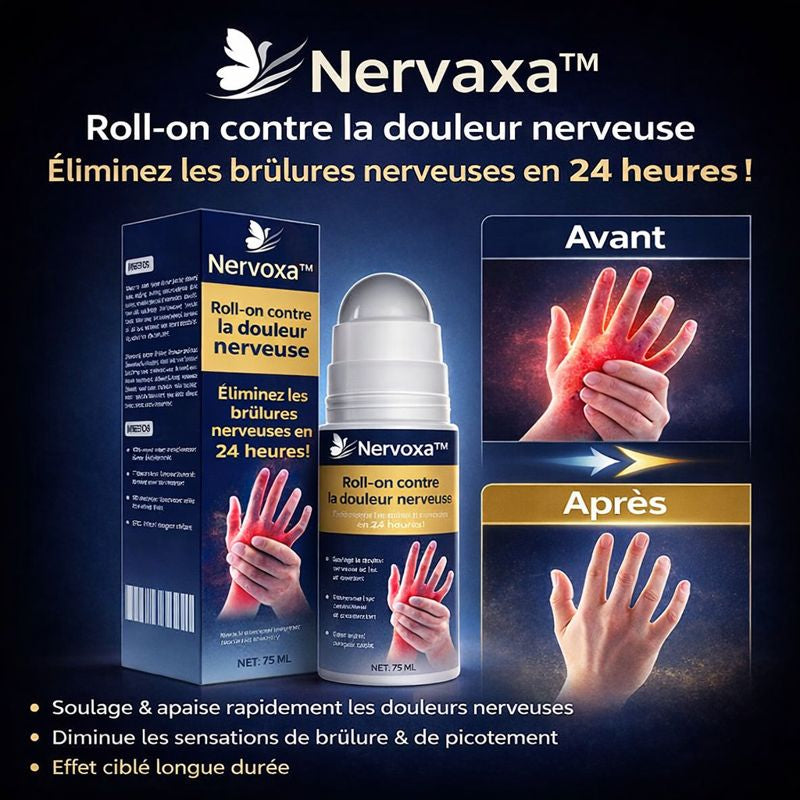 Nervaxa™ Roll-on contre la douleur nerveuse | Éliminez les brûlures nerveuses en 24 heures !